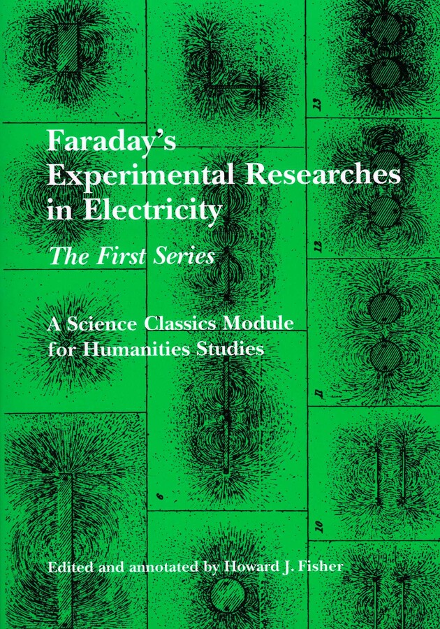 Faraday's Experimental Researches in Electricity