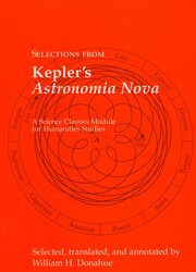 Selections from Kepler's Astronomia Nova
