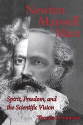 Newton, Maxwell, Marx Newton, Maxwell, Marx