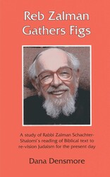 Reb Zalman Gathers Figs