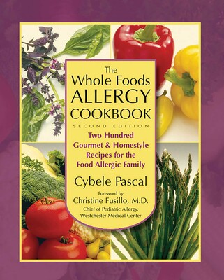 Whole Foods Allergy Cookbook Whole Foods Allergy Cookbook