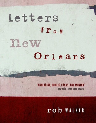 Letters from New Orleans Letters from New Orleans