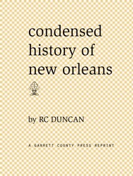 Condensed History of New Orleans
