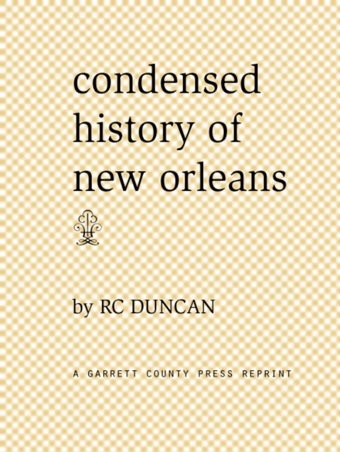 Condensed History of New Orleans