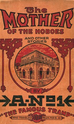 Mother of the Hoboes Mother of the Hoboes