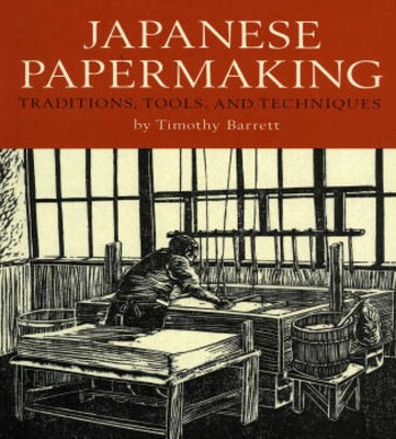 Japanese Papermaking Japanese Papermaking