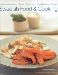 Swedish Food and Cooking Swedish Food and Cooking