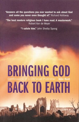 Bringing God to Earth Bringing God to Earth