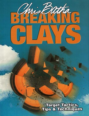 Breaking Clays Breaking Clays