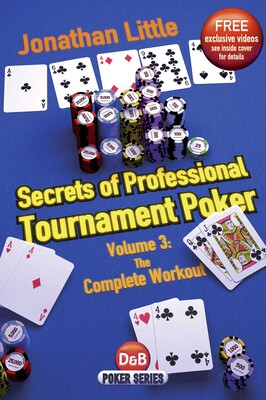 Secrets of Professional Tournament Poker Secrets of Professional Tournament Poker