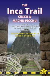 The Inca Trail, Cusco & Machu Picchu The Inca Trail, Cusco & Machu Picchu