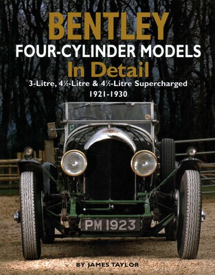 Bentley Four-Cylinder Models in Detail Bentley Four-Cylinder Models in Detail