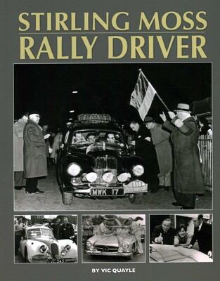 Stirling Moss - Rally Driver Stirling Moss - Rally Driver