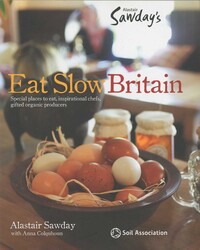 Eat Slow Britain Eat Slow Britain