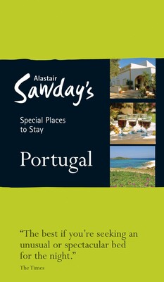 Special Places to Stay: Portugal Special Places to Stay: Portugal