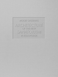 Architecture of the NKTP Sanatorium in Kislovodsk