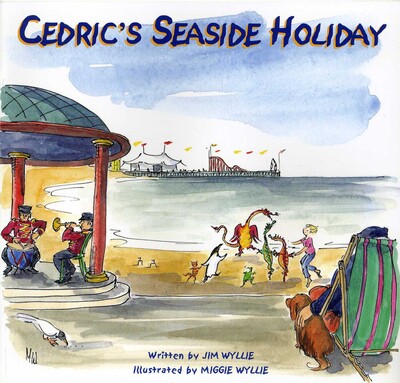 Cedric's Seaside Holiday Cedric's Seaside Holiday