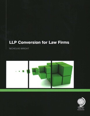 LLP Conversion for Law Firms LLP Conversion for Law Firms