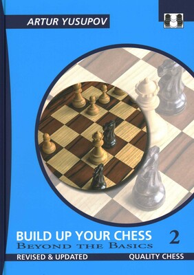Build Up Your Chess 2 Build Up Your Chess 2