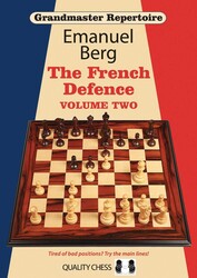 Grandmaster Repertoire 15: The French Defence Grandmaster Repertoire 15: The French Defence
