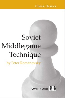 Soviet Middlegame Technique Soviet Middlegame Technique