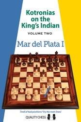 Kotronias on the King's Indian - Volume 2 Kotronias on the King's Indian - Volume 2
