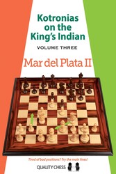 Kotronias on the King's Indian - Volume 3 Kotronias on the King's Indian - Volume 3
