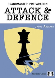 Grandmaster Preparation: Attack & Defence Grandmaster Preparation: Attack & Defence