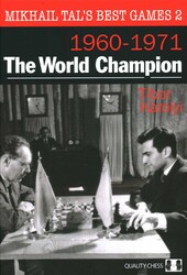 Mikhail Tal's Best Games 2 Mikhail Tal's Best Games 2