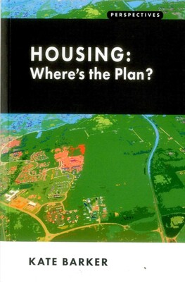 Housing: Where's the Plan? Housing: Where's the Plan?