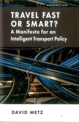 Travel Fast or Smart? Travel Fast or Smart?