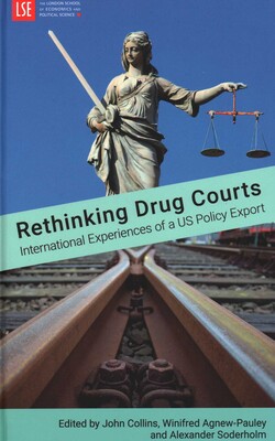 Rethinking Drug Courts Rethinking Drug Courts