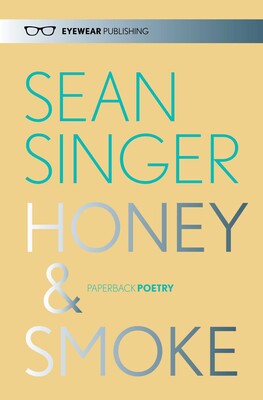 Honey & Smoke Honey & Smoke