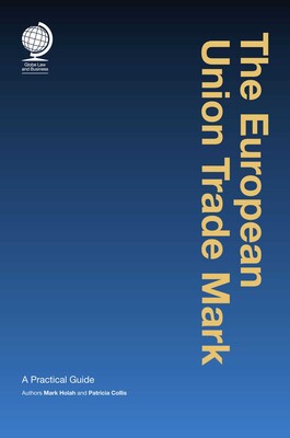 The European Union Trademark The European Union Trademark
