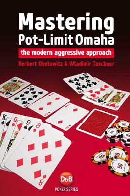 Mastering Pot-Limit Omaha Mastering Pot-Limit Omaha