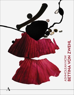 Ashmolean NOW: Bettina von Zwehl Ashmolean NOW: Bettina von Zwehl
