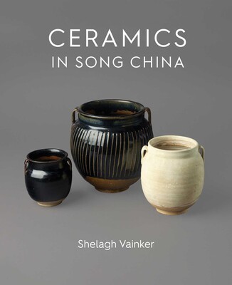 Ceramics in Song China Ceramics in Song China