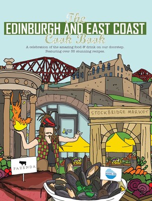 Edinburgh and East Coast Cook Book Edinburgh and East Coast Cook Book