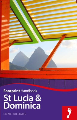 St Lucia and Dominica Handbook St Lucia and Dominica Handbook