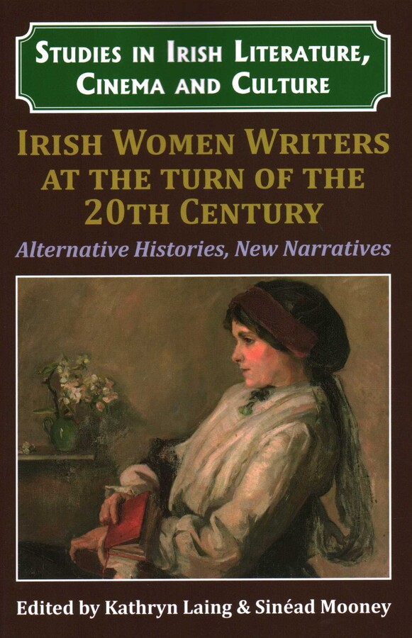 Irish Women Writers at the Turn of the Twentieth Century