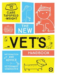 The New Vet's Handbook The New Vet's Handbook