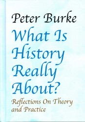 What is History Really About?: