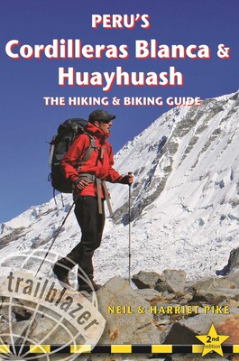 Peru's Cordilleras Blanca & Huayhuash Peru's Cordilleras Blanca & Huayhuash