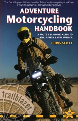 Adventure Motorcycling Handbook Adventure Motorcycling Handbook