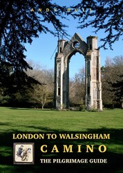 London to Walsingham Camino London to Walsingham Camino