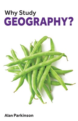 Why Study Geography? Why Study Geography?