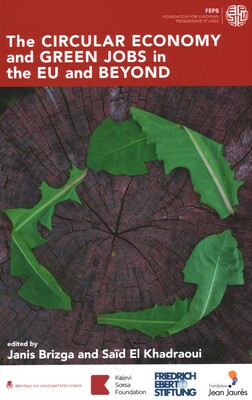 Circular Economy and Green Jobs in the EU and Beyond Circular Economy and Green Jobs in the EU and Beyond