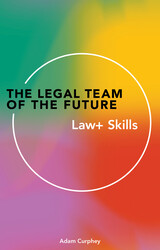 The Legal Team of the Future The Legal Team of the Future
