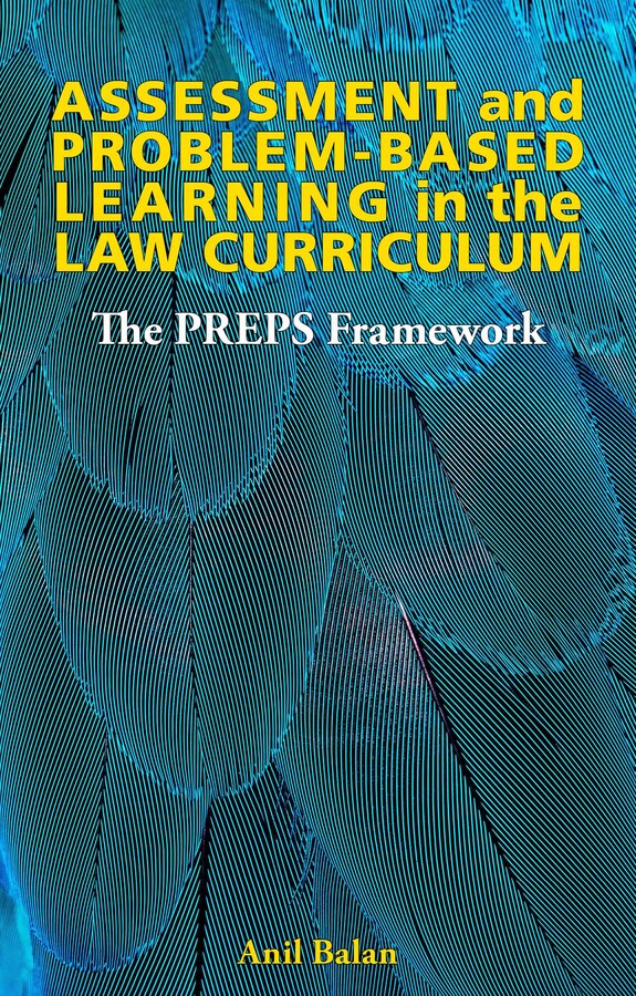 Assessment and Problem-Based Learning in the Law Curriculum
