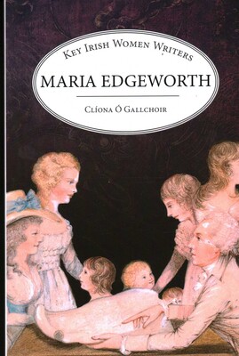 Maria Edgeworth Maria Edgeworth